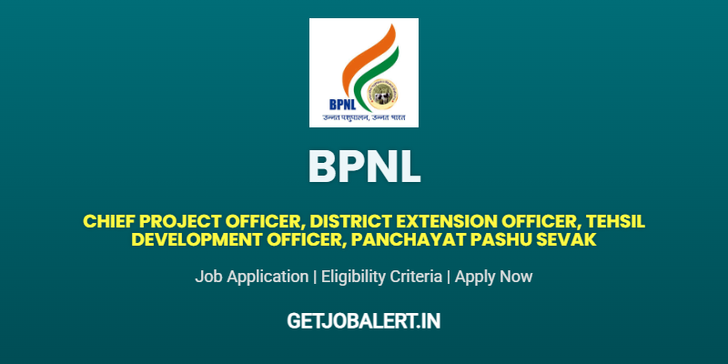 BPNL Panchayat Pashu Sevak, DEO Recruitment 2025: Apply for Various Positions Including Panchayat Pashu Sevak & More!