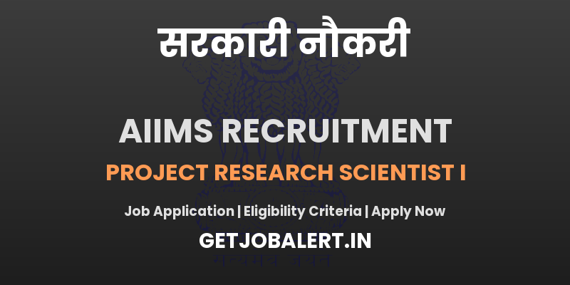 AIIMS Madurai Project Research Scientist I Recruitment 2025 - Apply Online for 02 Posts