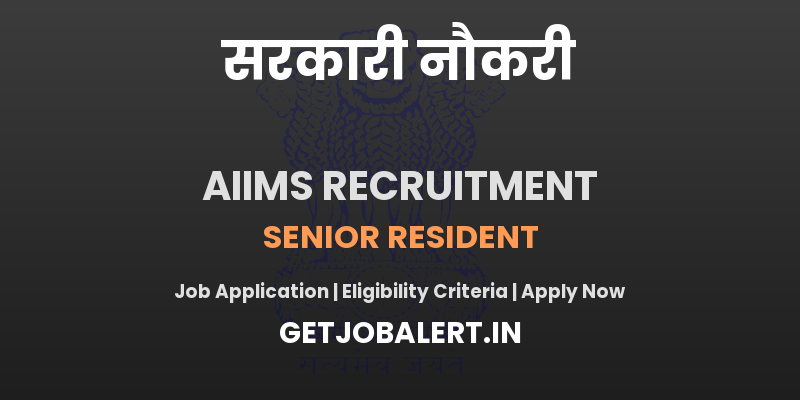 AIIMS Deoghar Senior Resident (Non-Academic) Recruitment 2025 - Apply Online for 183 Posts Before June 10