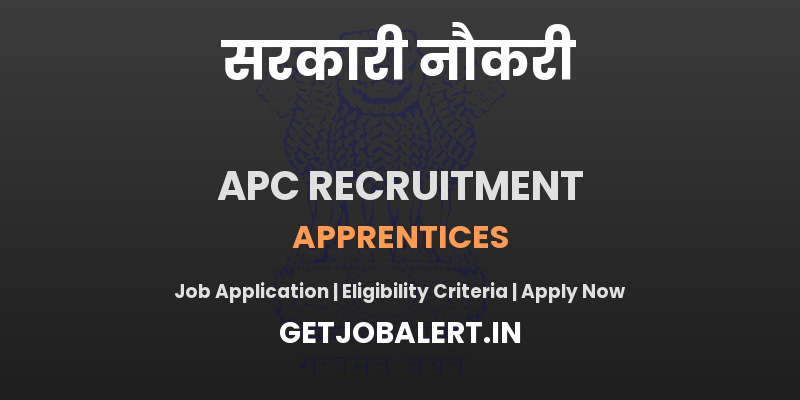 Assam Petrochemicals Apprentices Recruitment 2025 - Apply for 17 Apprentice Posts