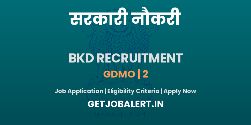 Bhadradri Kothagudem District GDMO Recruitment 2025 - Apply Offline for 02 Posts