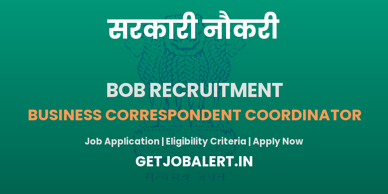 Bank of Baroda BC Coordinator Recruitment 2025 - Apply Offline for 01 Posts