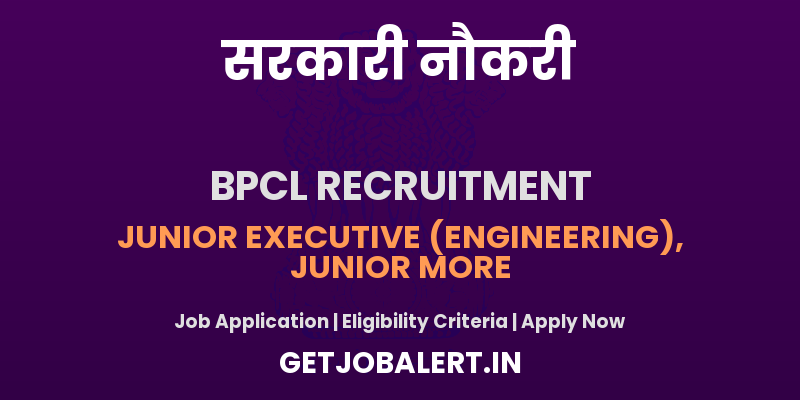 BPCL Recruitment 2025 - Apply Online for Various Posts