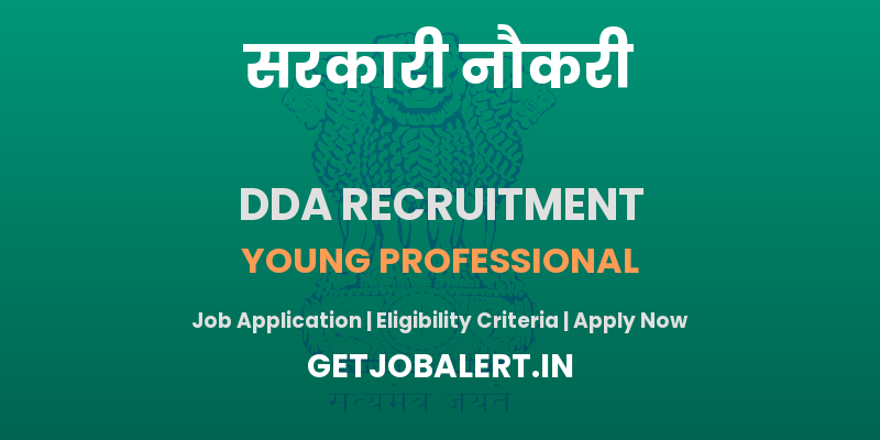 DDA Young Professional Recruitment 2025 - Apply Online for 30 Posts