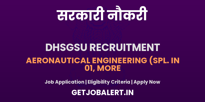 DHSGSU IOET Recruitment 2025 - Walk in for 04 Junior Research Fellow Posts