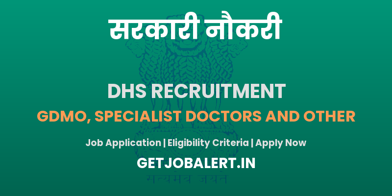 DHS Lakshadweep GDMO, Specialist Doctors and Other Recruitment 2025 - Apply Online for 25 Posts