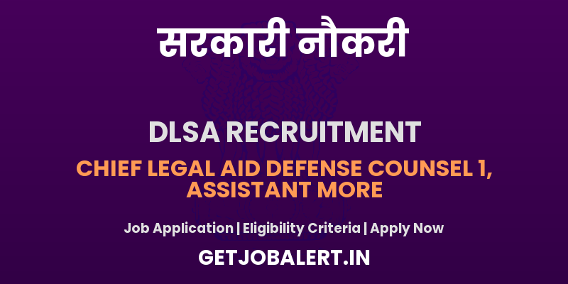 DLSA Dhenkanal Recruitment 2025 - Apply Offline for 06 Legal Aid Defense Counsel, Assistant Legal, Other Posts