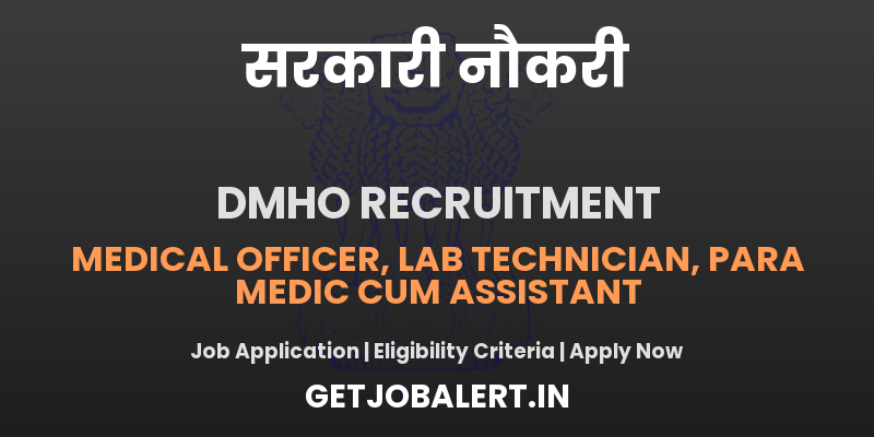 DMHO Mahabubnagar Recruitment 2025 - Walkin for Medical Officer, Lab Technician, Other Posts