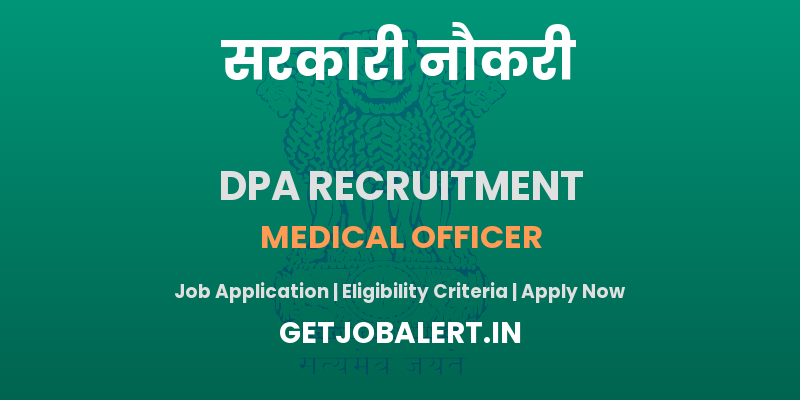 Deendayal Port Authority Recruitment 2025 - Apply Online for 01 Medical Officer Posts