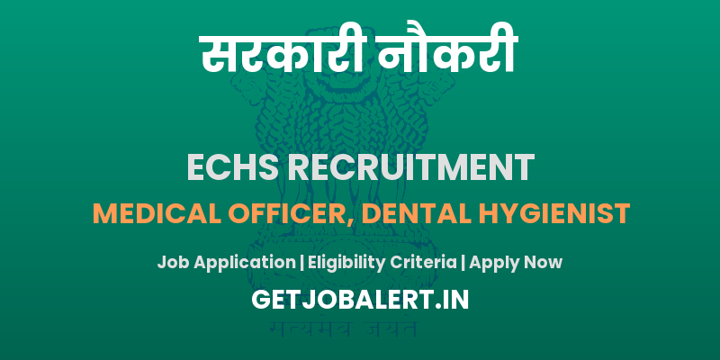 ECHS Coimbatore Medical Officer, Dental Hygienist Recruitment 2025 - Apply Offline for 02 Posts