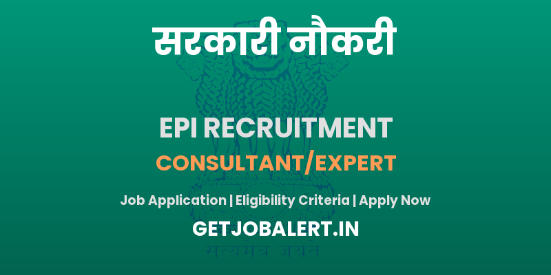 Engineering Projects India Recruitment 2025 - Apply Online for 01 Consultant/Expert Posts