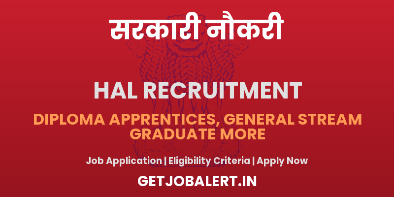 HAL Apprentice Recruitment 2025 - Walk in for 127 Apprentice Posts