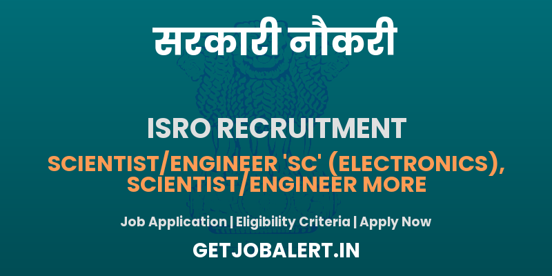 ISRO Scientist/ Engineer Recruitment 2025 - Apply Online for 320 Posts