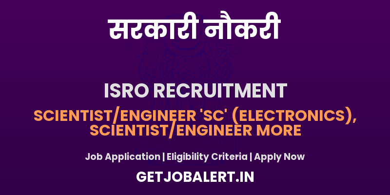 ISRO Scientist/ Engineer Recruitment 2025 - Apply Online for 320 Posts