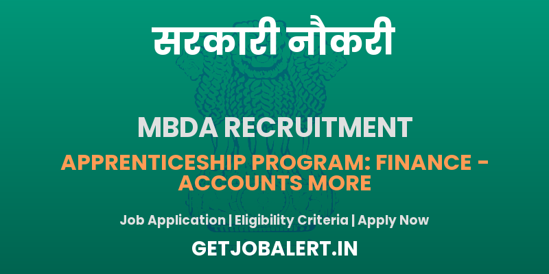 MBDA Apprentice Recruitment 2025 - 15 Posts, Apply Online Now