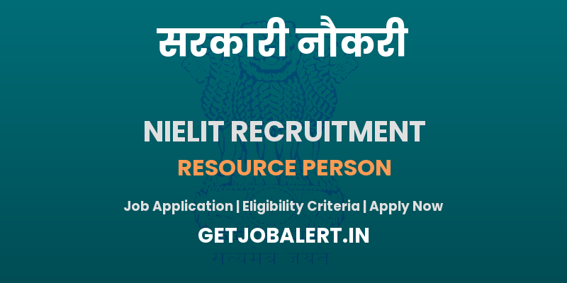 NIELIT Resource Person Recruitment 2025 - Apply Online