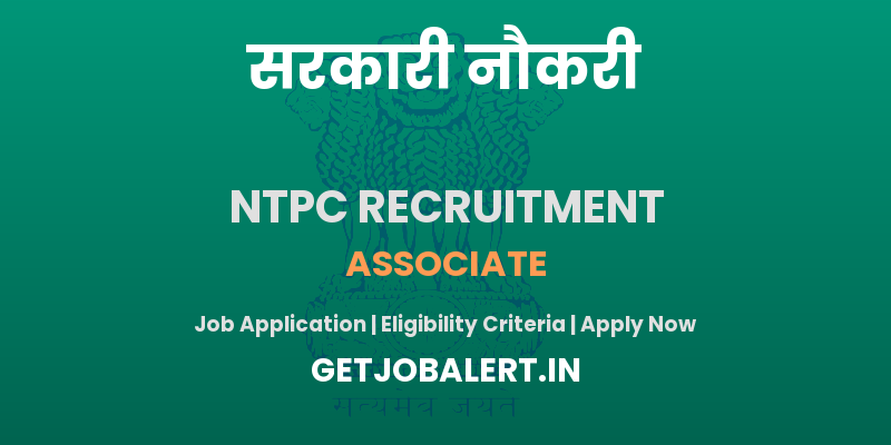 NTPC Associate Recruitment 2025 - Apply Online