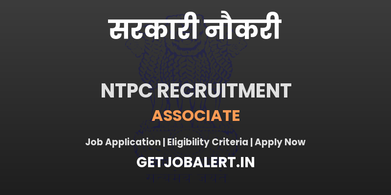 NTPC Associate Recruitment 2025 - Apply Online