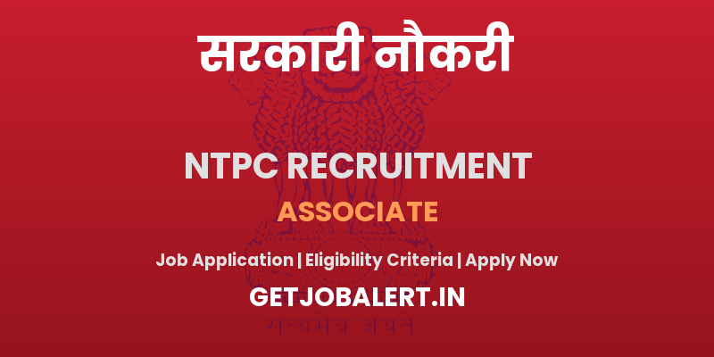 NTPC Associate Recruitment 2025 - Apply Online