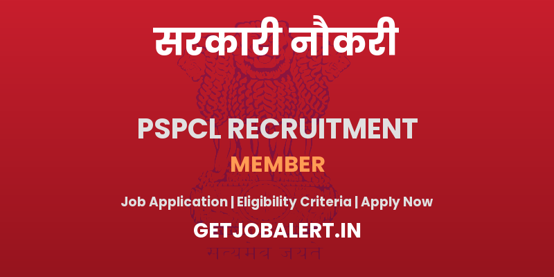 PSPCL Member Recruitment 2025 - Apply Offline