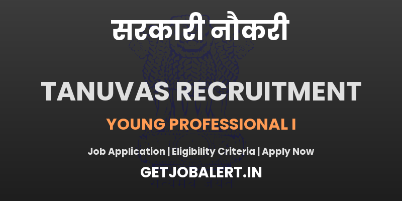 TANUVAS Young Professional I Recruitment 2025 - Apply Online for 01 Posts