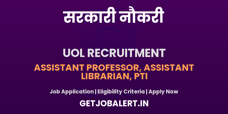 University of Ladakh Recruitment 2025 - Apply Online for 06 Assistant Professor, Librarian, PTI Posts