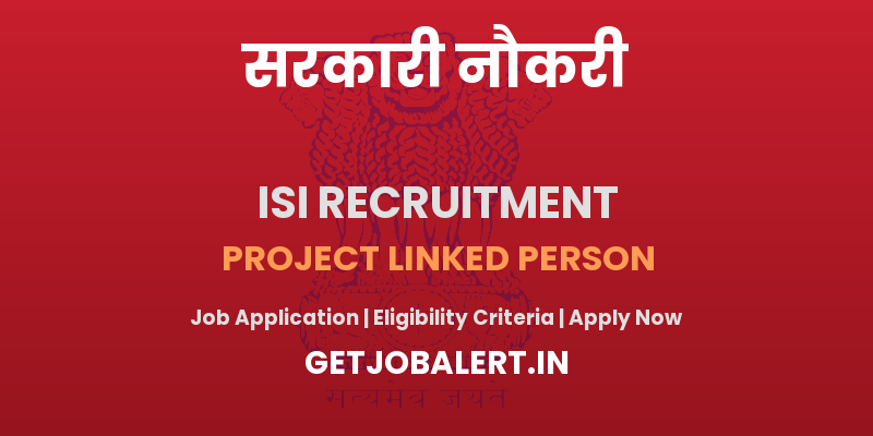 ISI Kolkata Project Linked Person Recruitment 2025 - Apply Offline for 01 Posts
