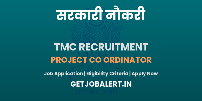 Tata Memorial Hospital Project Co Ordinator Recruitment 2025 - Apply Offline for 01 Posts