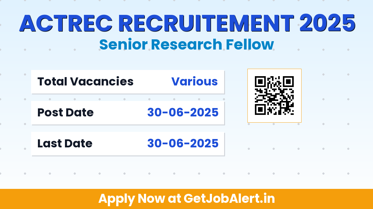ACTREC Senior Research Fellow Recruitment 2025 - Walk in for M.Sc Candidates