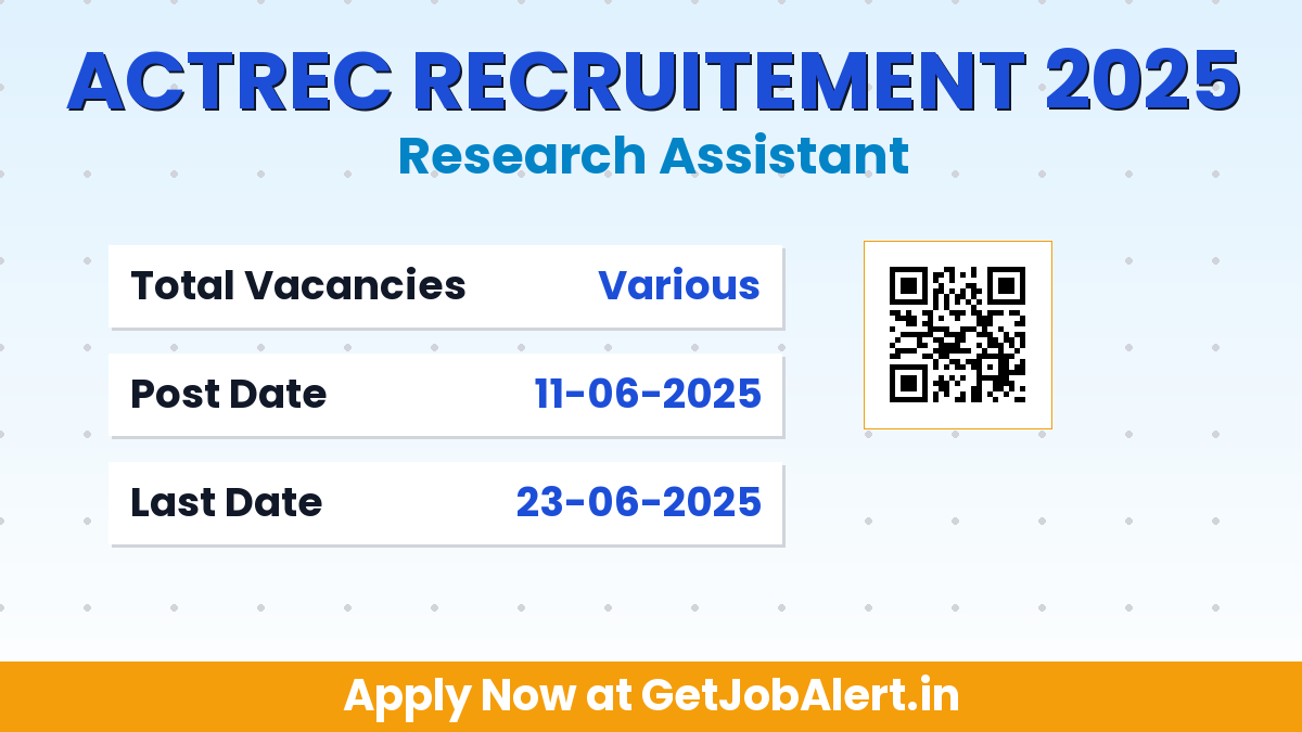 ACTREC Research Assistant Recruitment 2025 - Apply Offline