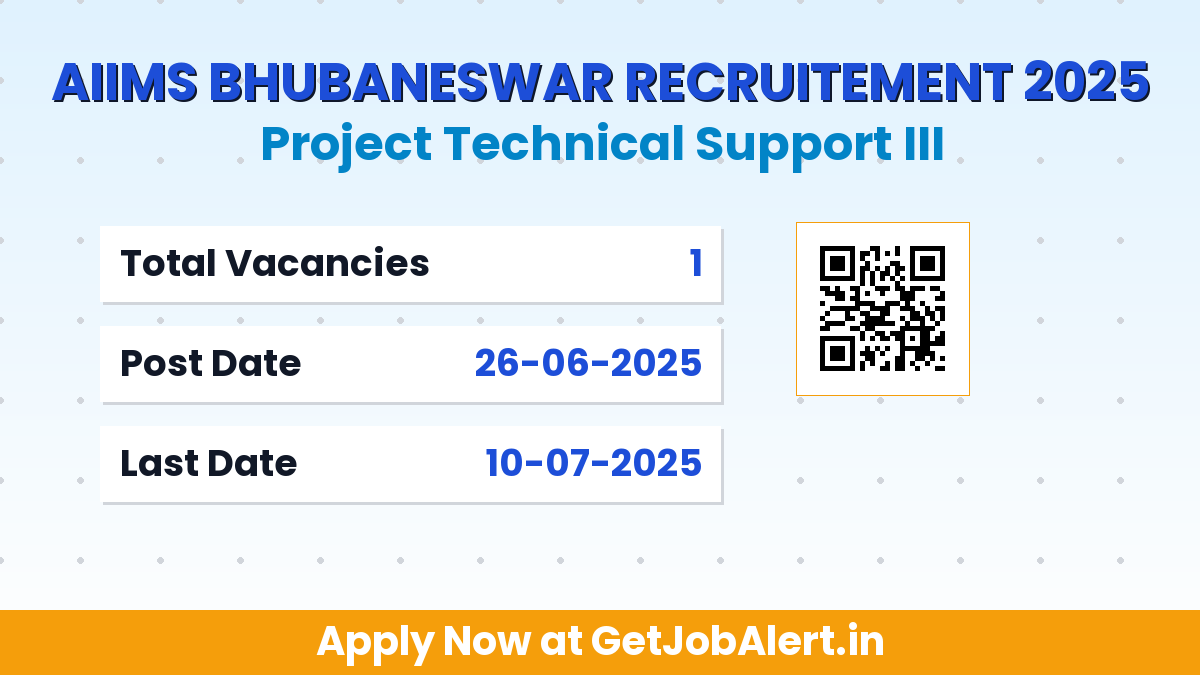 AIIMS Bhubaneswar Project Technical Support III Recruitment 2025 - Walk in for 01 Posts on 10 July