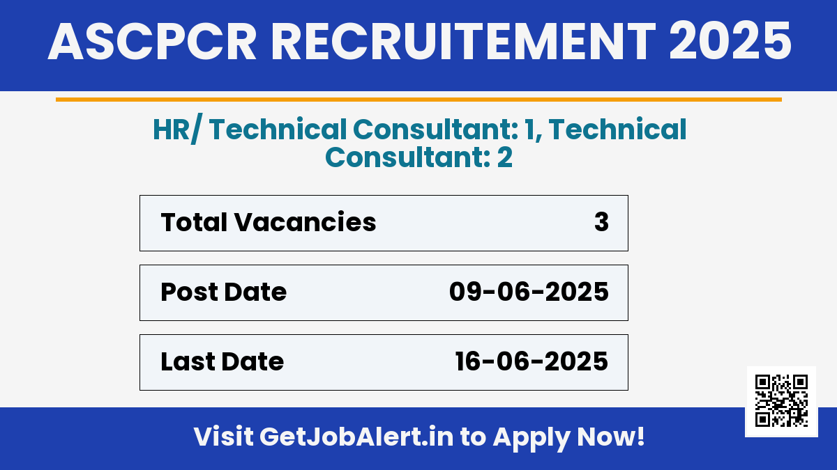 ASCPCR Technical Consultant Recruitment 2025 - Apply Offline for 03 Posts