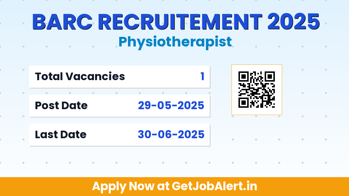 BARC Physiotherapist Recruitment 2025 - Walk in Interview for 01 Posts