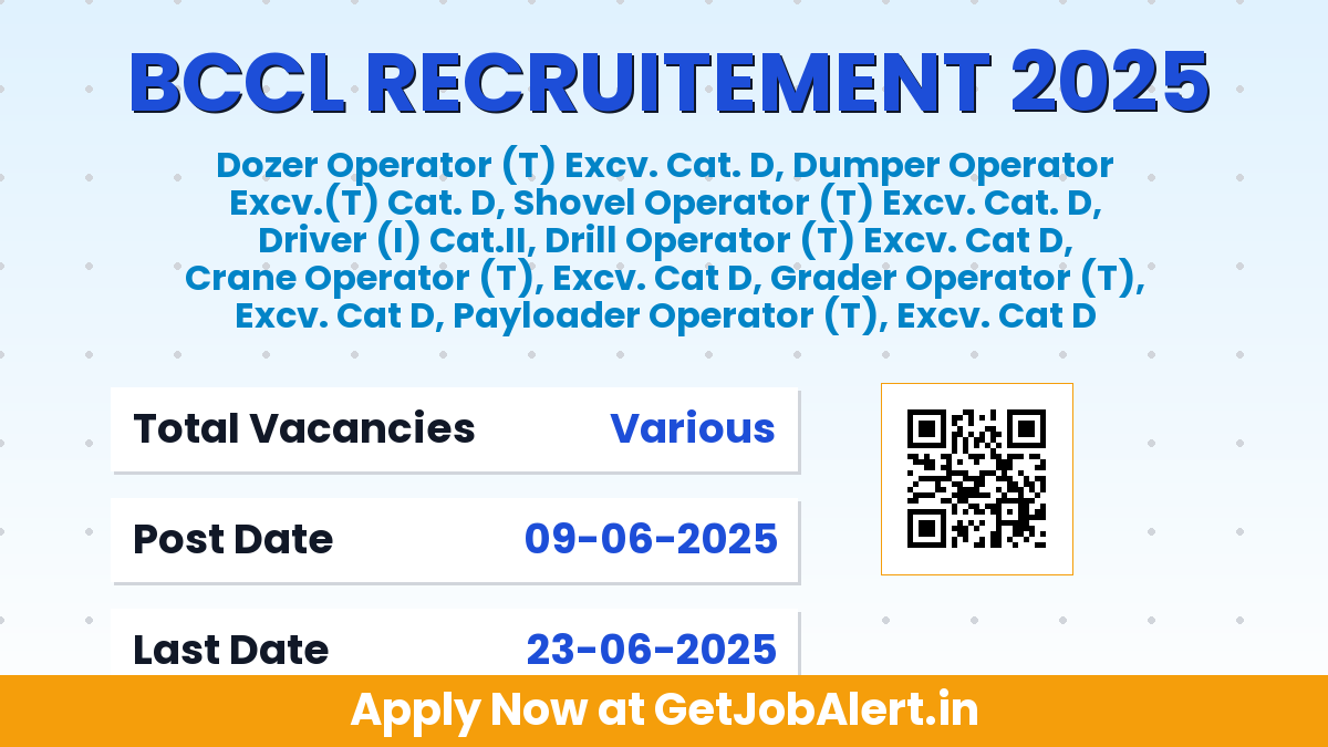 BCCL Recruitment 2025 - Apply Offline for Dozer Operator, Dumper Operator, 08 Posts