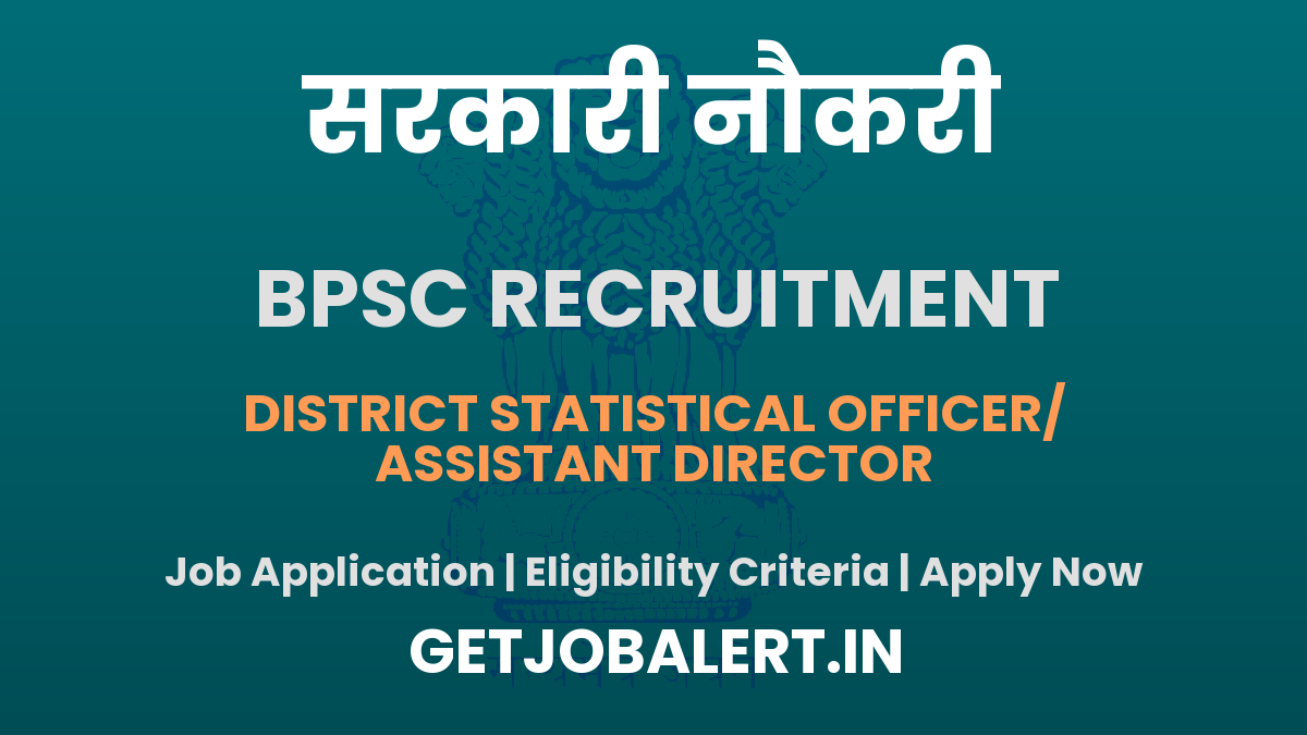 BPSC DSO/ Assistant Director Recruitment 2025 - Apply Online for 47 Posts