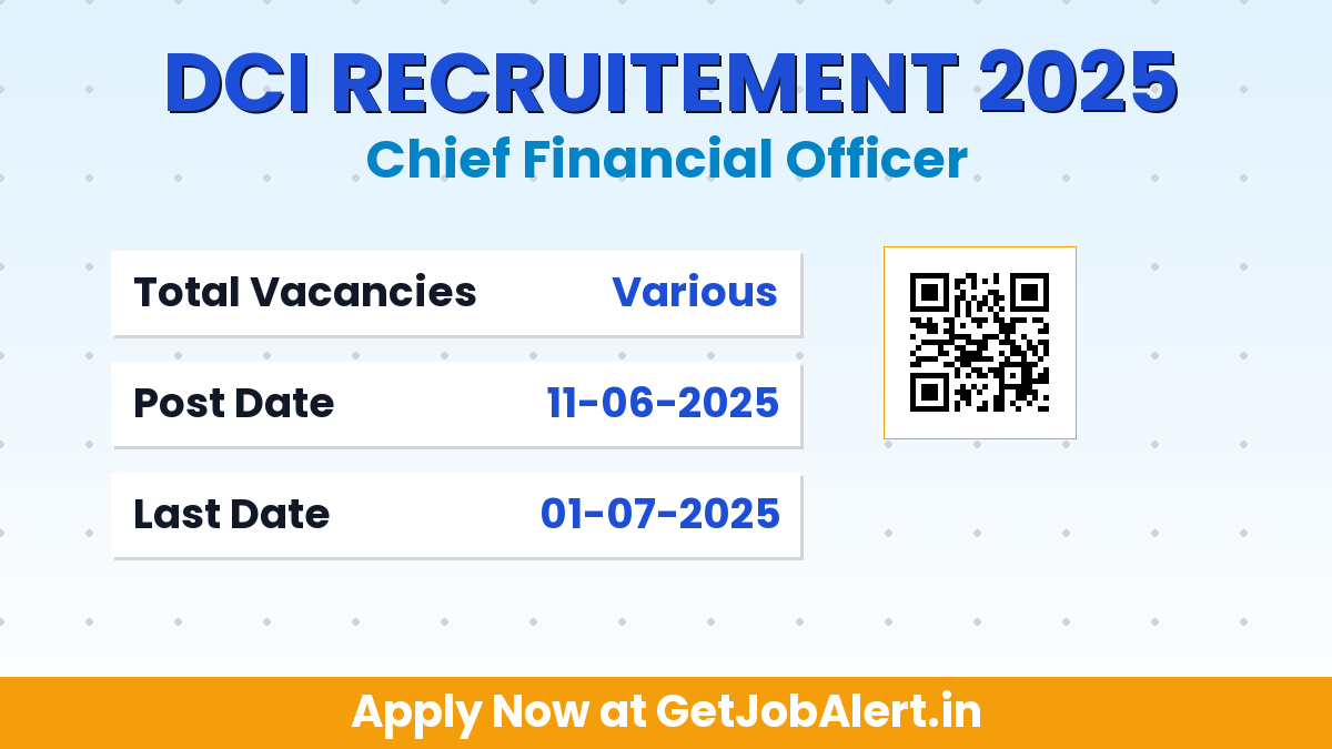 DCI Chief Financial Officer Recruitment 2025 - Apply Online