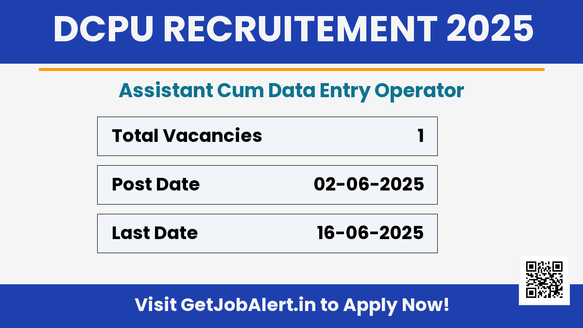 DCPU Theni Assistant Cum Data Entry Operator Recruitment 2025 - Apply Offline for 01 Posts Before June 16