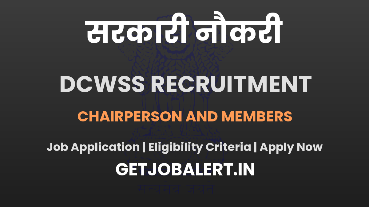 DCWSS Cuddalore Chairperson and Members Recruitment 2025 - Apply Offline