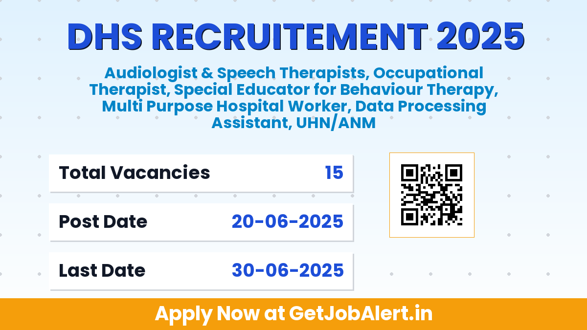 DHS Dindigul Recruitment 2025 - Apply Offline for 15 Data Processing Assistant, Occupational Therapist and Other Posts