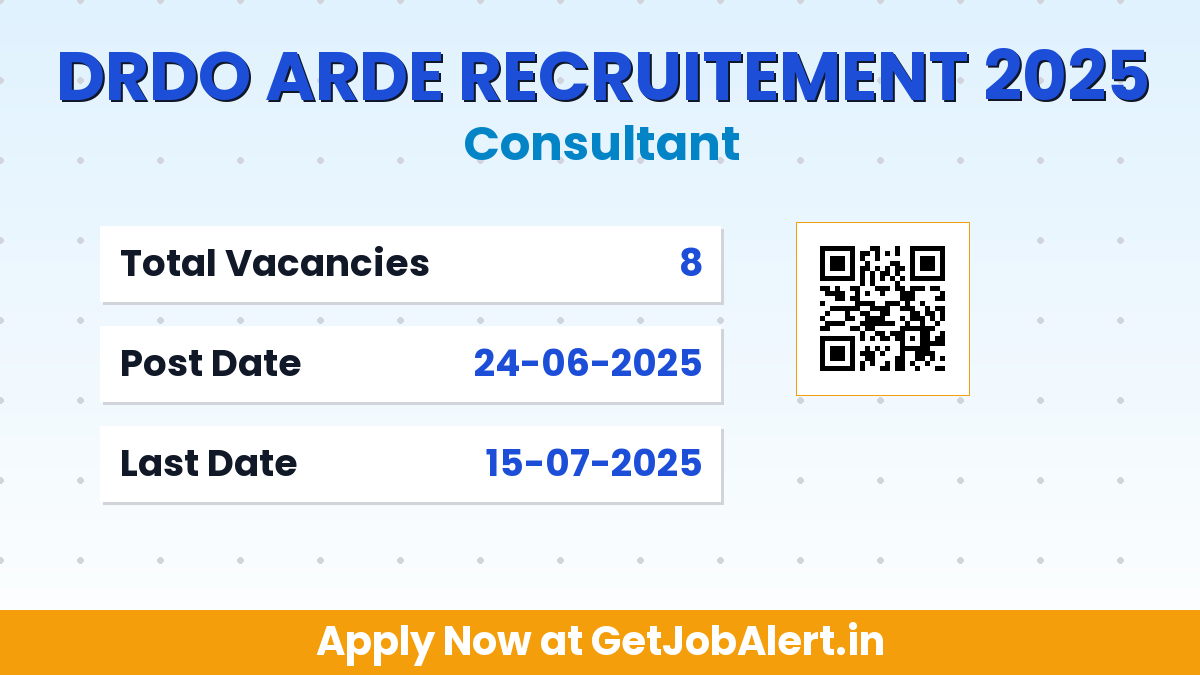 DRDO ARDE Consultant Recruitment 2025 - Apply Offline for 8 Posts Before 15 July
