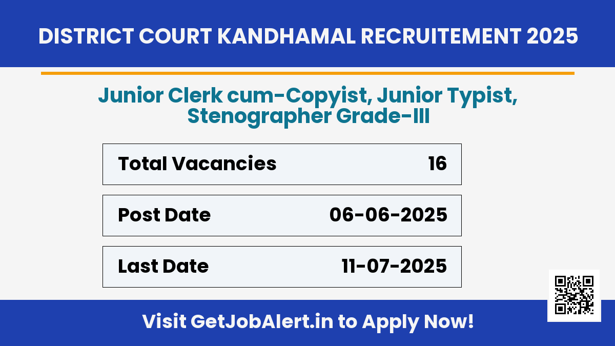 District Court Kandhamal Recruitment 2025 - Apply Offline for 16 Junior Typist, Stenographer and Other Posts