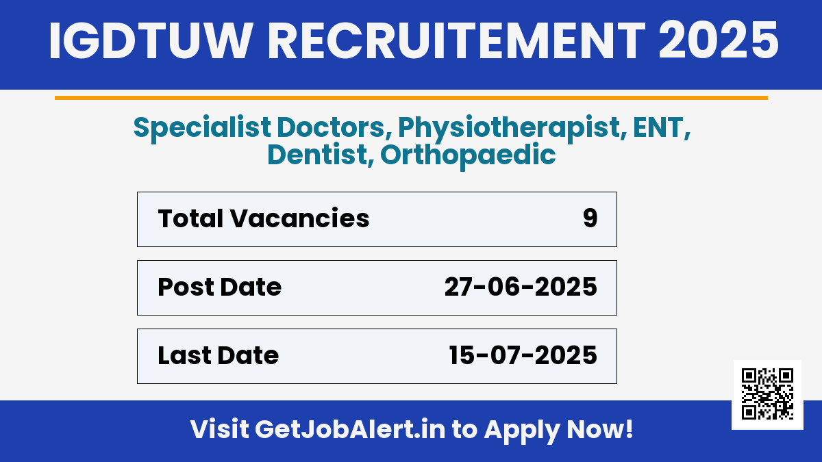 IGDTUW Specialist Doctors Recruitment 2025 - Apply Offline for 9 Posts