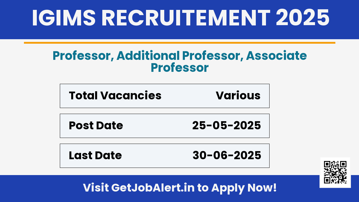IGIMS Faculty Members Recruitment 2025 - Apply Offline for Various Posts
