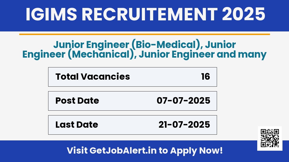 IGIMS Recruitment 2025 - Apply Offline for 16 Junior Engineer, Driver and More Posts
