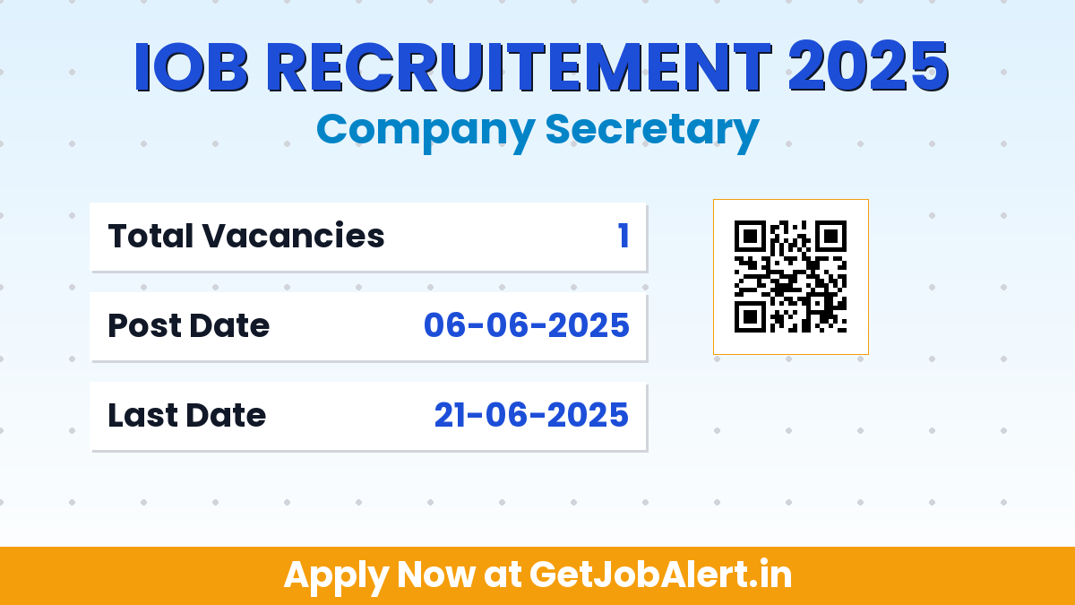 IOB Company Secretary Recruitment 2025 - Apply Online for 01 Posts