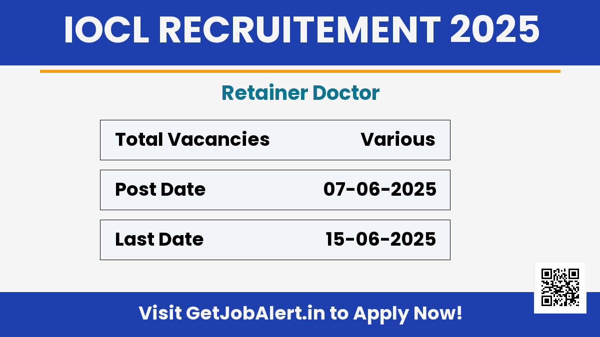 Indian Oil IOCL Retainer Doctor Recruitment 2025 - Apply Offline