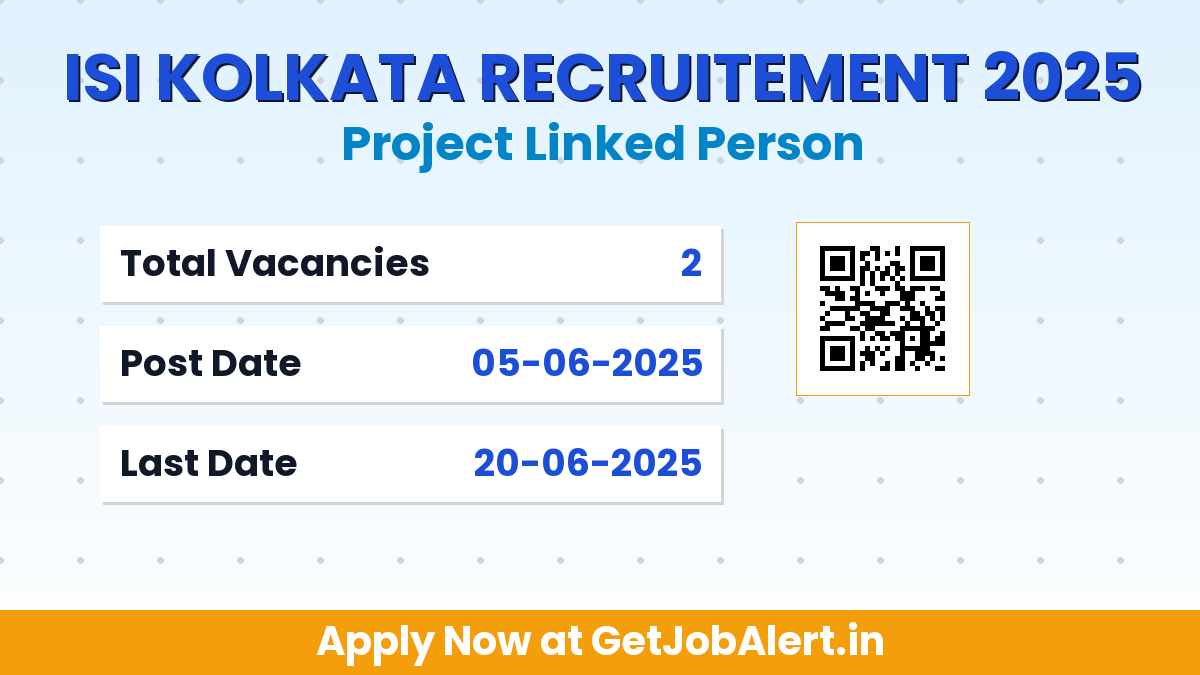 ISI Kolkata Project Linked Person Recruitment 2025 - Apply Offline for 02 Posts