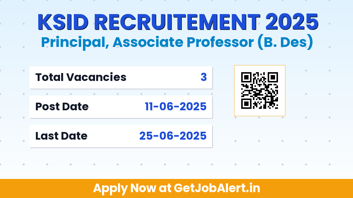 KSID Recruitment 2025 - Apply Online for 03 Principal, Associate Professor B. Des Posts