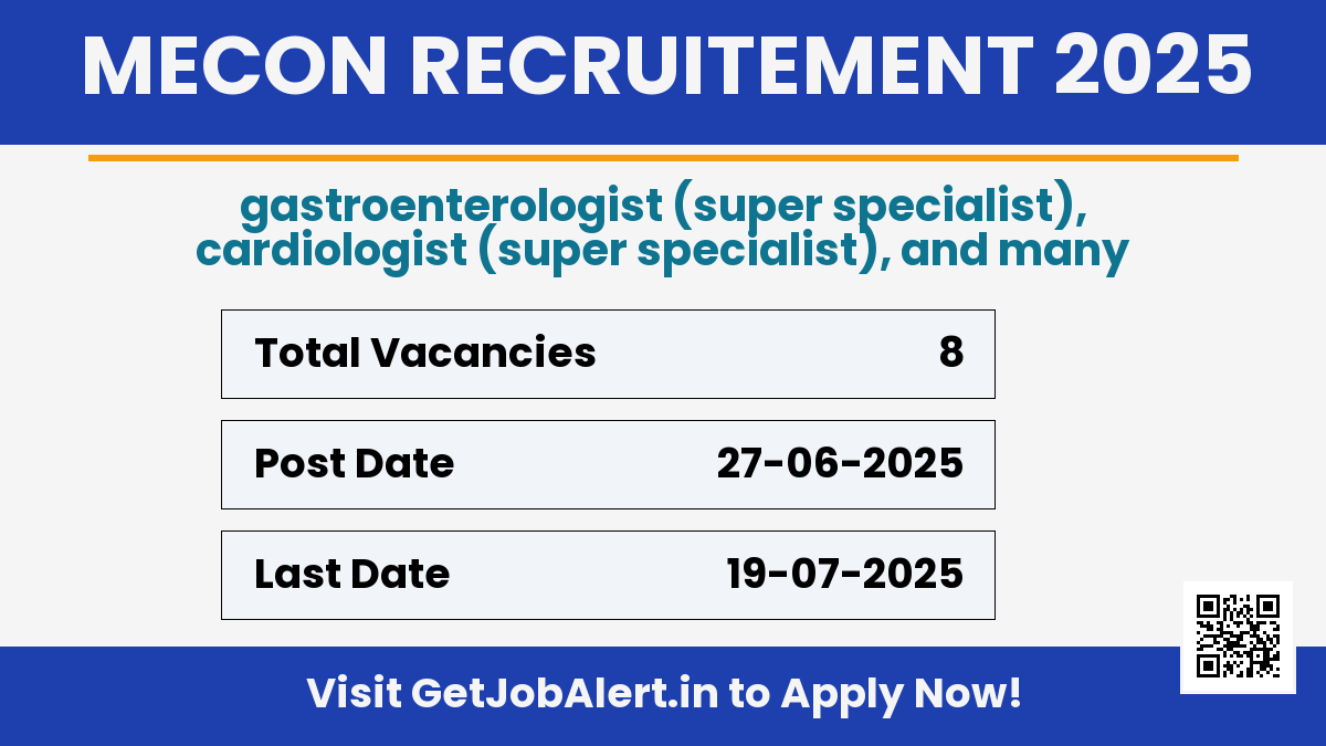 MECON Walk in Interview 2025 for 8 Doctors Post
