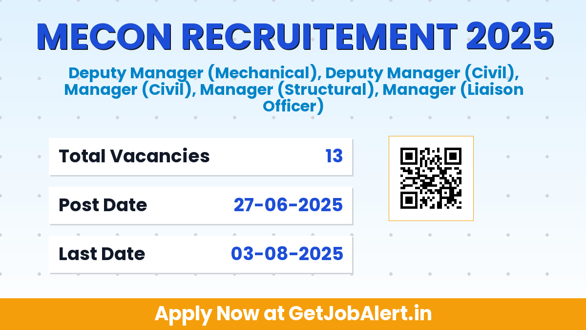 MECON Executives Recruitment 2025 - Apply Online for 13 Manager, Deputy Manager and More Posts